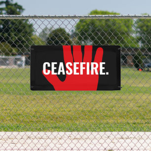 Ceasefire black white red hand anti war custom banner