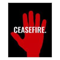 Ceasefire black white red stop hand anti war