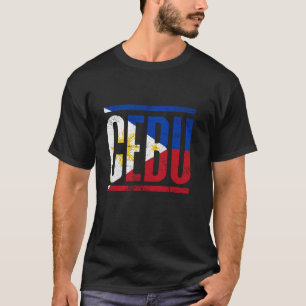 CEBU PHILIPPINES WITH ITS PROUD FILIPINO FLAG AND  T-Shirt