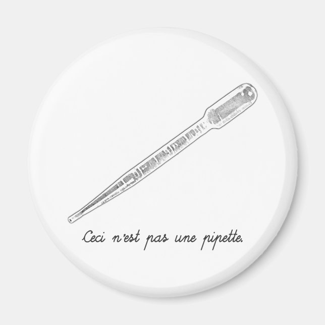 Ceci N'est Pas Une Pipette Magnet (Front)