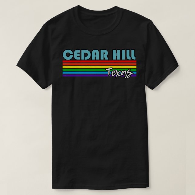 Cedar Hill Texas Pride  Cedar Hill LGBT Gift LGBTQ T-Shirt (Design Front)