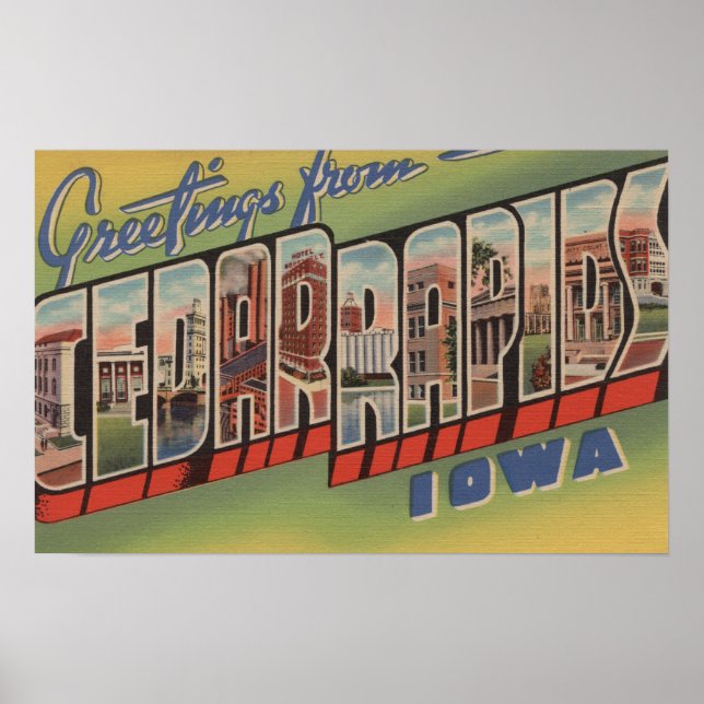 Cedar Rapids, Iowa - Large Letter Scenes Poster (Front)