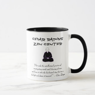 Cedar Rapids Zen Centre mug with Dogen quote