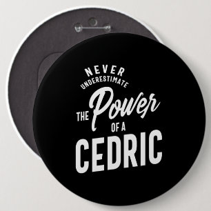 Cedric Personalized Name Birthday Gift 6 Inch Round Button