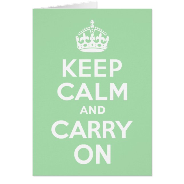 Celadon Gardez le calme et continuer (Devant)