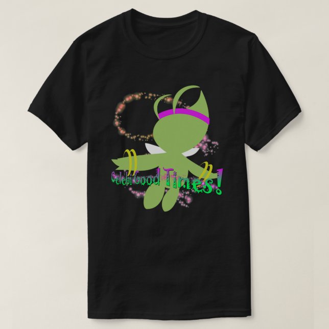 CELEBI GOOD TIMES .png T-Shirt (Design Front)
