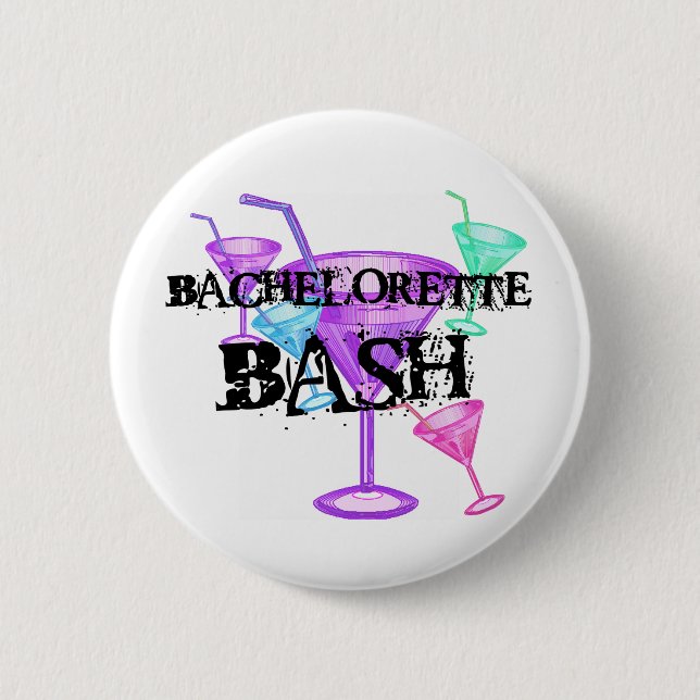 Celebrate Bachelorette Bash 2 Inch Round Button (Front)