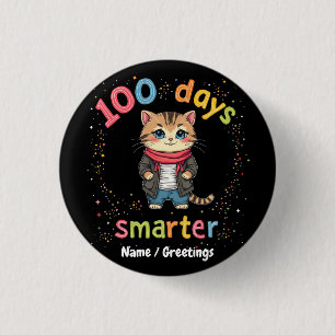 Celebrate Being "100 Days Smarter"  Customizable 1 Inch Round Button