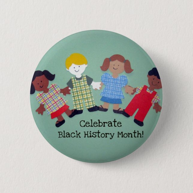 Celebrate Black History Month! #1 2 Inch Round Button (Front)
