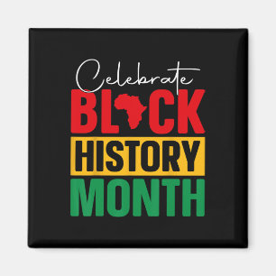 Celebrate Black History Month African Black Pride Magnet