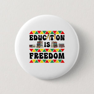 Celebrate Black History Month With Freedom  2 Inch Round Button