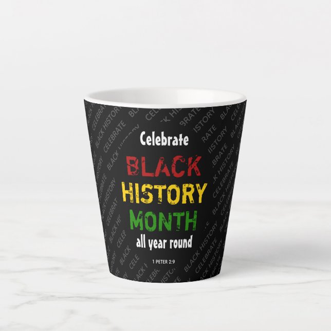 CELEBRATE BLACK HISTORY Motivational Latte Mug (Front)