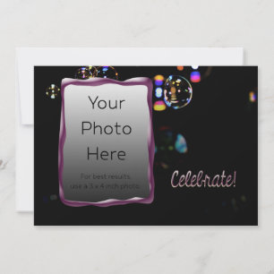 Celebrate! Custom Photo and Text with Bubbles Invitation