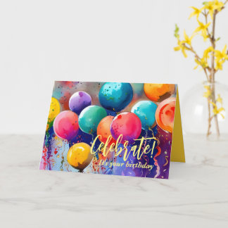 Celebrate! Custom Text Any Occasion Card