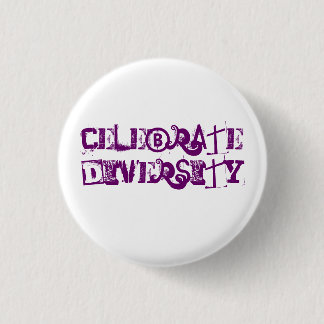 Celebrate Diversity 1 Inch Round Button