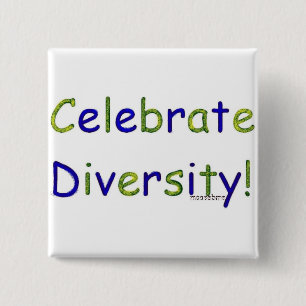 Celebrate Diversity 2 Inch Square Button