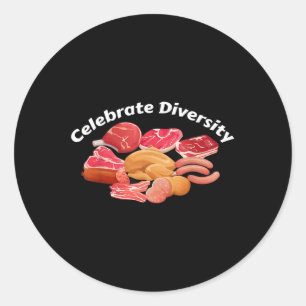 Celebrate Diversity Bbq Grill Clothing Apparel Fun Classic Round Sticker