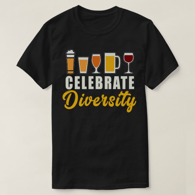 Celebrate Diversity Craft Beer Microbrew Hops Funn T-Shirt (Design Front)