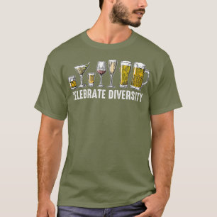 Celebrate Diversity Craft Beer Wine Drinking T-Shirt