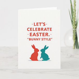 Celebrate Easter Bunny Style Card