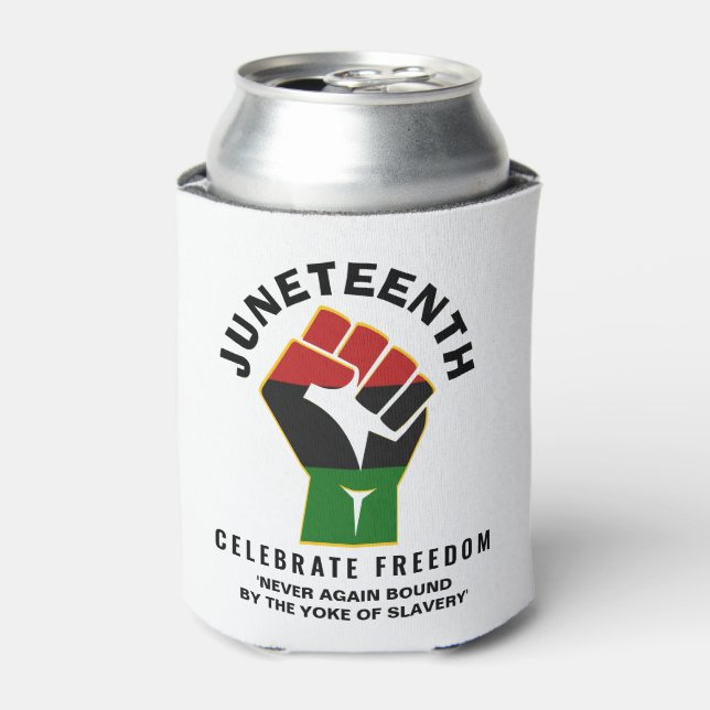Celebrate Freedom JUNETEENTH Can Cooler (Can Front)