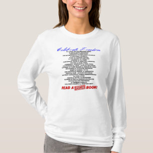 Celebrate Freedom! Read a BANNED Book! T-Shirt