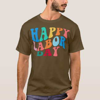 Celebrate Happy Union Labour Day  Worker & Employe T-Shirt
