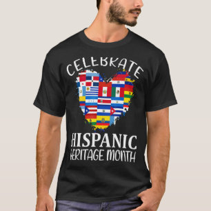 Celebrate Hispanic Heritage Month Latino Countries T-Shirt