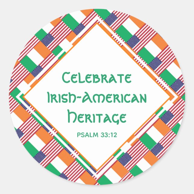 CELEBRATE IRISH-AMERICAN HERITAGE Christian Classic Round Sticker (Front)