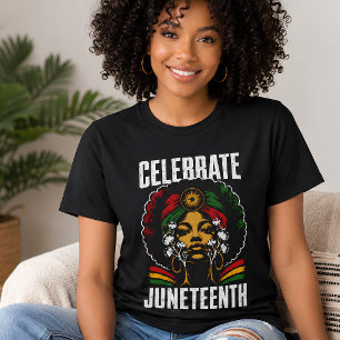 Celebrate Juneteenth African American Freedom Day  T-Shirt