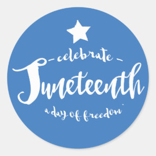 Celebrate Juneteenth Blue Classic Round Sticker
