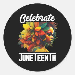Celebrate Juneteenth Shirt Women African Black His Classic Round Sticker