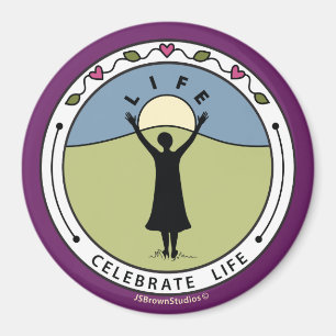 Celebrate Life A_Round Magnet 3"