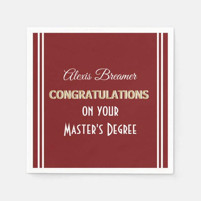 Celebrate! Master's Degree! Graduation Party Napki Napkin (Front)