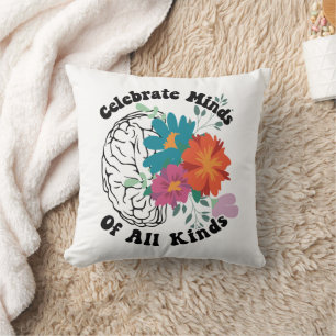 Celebrate minds of all kinds. Autism Awareness Throw Pillow