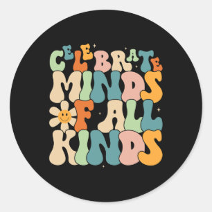 Celebrate Minds Of All Kinds Mental Health Autism Classic Round Sticker