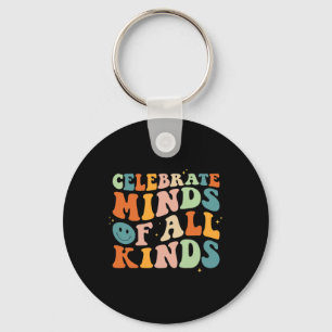 Celebrate Minds Of All Kinds Mental Health Autism Keychain