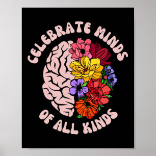 Celebrate Minds Of All Kinds Neurodiversity Autism Poster