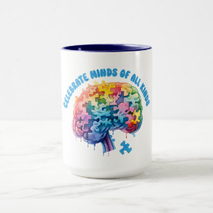 Celebrate Minds of All Kinds. Neurodiversity  Mug