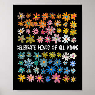 Celebrate Minds Of All Kinds Poster