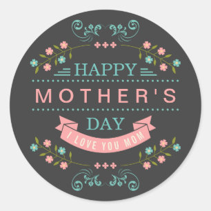 Celebrate Mother's Day - Stylish Flowers Decor Classic Round Sticker