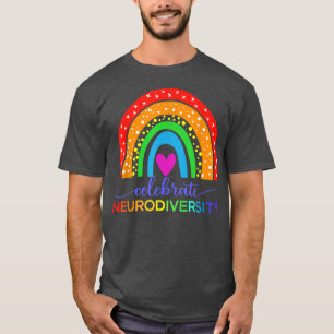 Celebrate Neurodiversity Autism Spectrum ASD ADHD  T-Shirt
