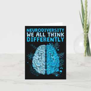 Celebrate Neurodiversity We All Think Differently  Card
