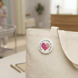 Celebrate Nurses Pink Watercolor Heart 1 Inch Round Button