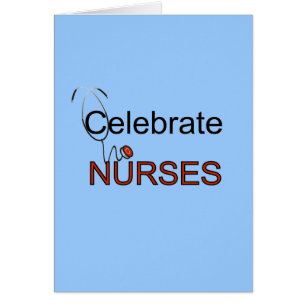 Celebrate Nurses T-shirts and Gifts