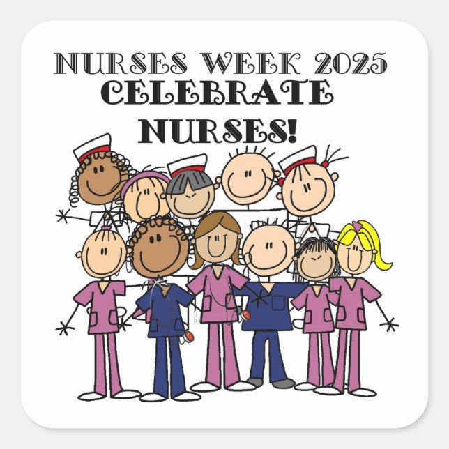 Celebrate Nurses Week 2025 Stick Figure Nurse Square Sticker (Front)