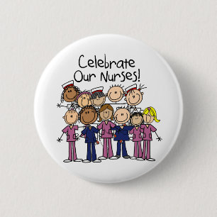 Celebrate Our Nurses 2 Inch Round Button