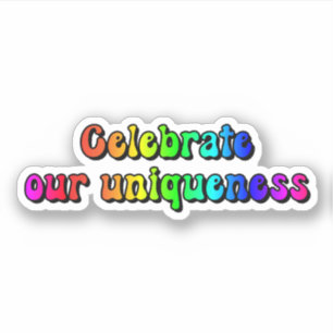 Celebrate our uniqueness Rainbow Neurodiversity
