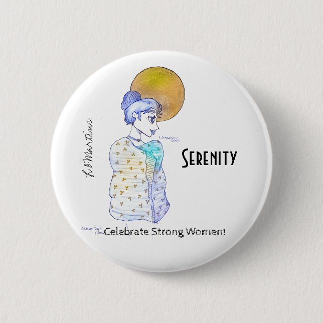 Celebrate Strong Women Collection - Serenity 2 Inch Round Button (Front)