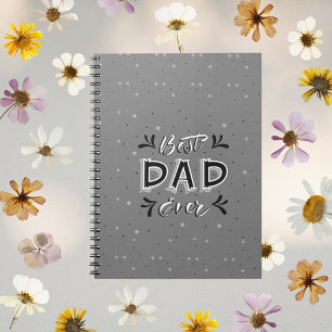 Celebrate the Best Dad Ever: Blue Thoughtful Gift Notebook